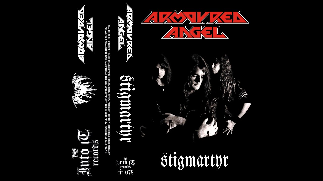 洋楽 Armoured angel/ stigmartyr Armoured Angel - Stigmartyr (Full Album) - YouTube