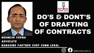 Do's and Don'ts of Drafting of Contracts Bhumesh Verma