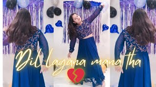 Dil lagana mana tha💔 Dance Video Humne dil wahin lagaya dil | Krish and Kishore Mondal trending song