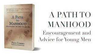 A Path to Manhood Trailer