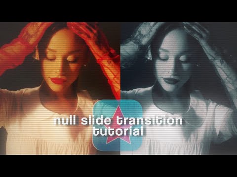Basic null slide transition tutorial || videostar paid