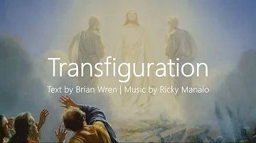 Transfiguration | Christian Hymn with Choir & Lyrics | Wren/Manalo | Sunday 7pm Choir
