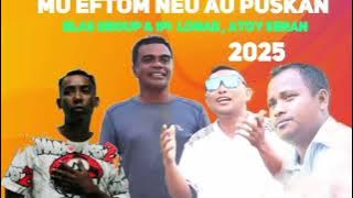 MU EFTOM MEUBA AU PUSKAN# ELAS GRUP, IPI LONAE/ ATOY SERAN