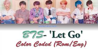 BTS 'Let Go' Instrumental Color Coded (Rom/Eng) Lyrics #KpopInstrumentals