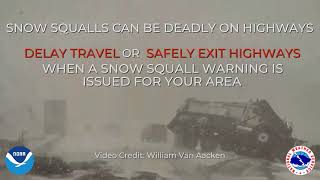 National Weather Service Snow Squall Safety Video