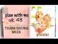 Plan with me (ECLP) - Thanksgiving Week 48