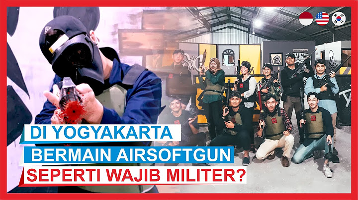 Orang Korea Bermain AirsoftGun Di Yogyakarta, Mantap Gila [KOR-EN-IND SUB]