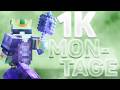 THE GREATEST 1K MONTAGE