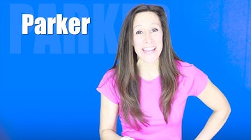 Learn to Spell PARKER Toddler Song | Learn to Talk with Patty Shukla