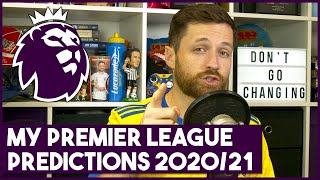 MY 2020/21 PREMIER LEAGUE PREDICTIONS