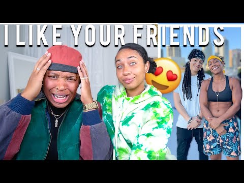 If We BREAK UP I Want To DATE Your STUD Friends