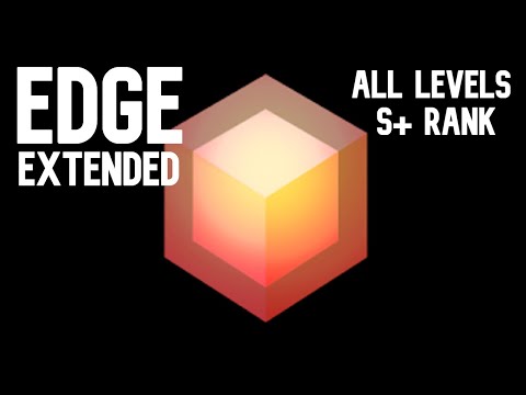 EDGE | All extended levels S+ rank