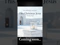 This Christmas, Jesus@TheHavensRecords 