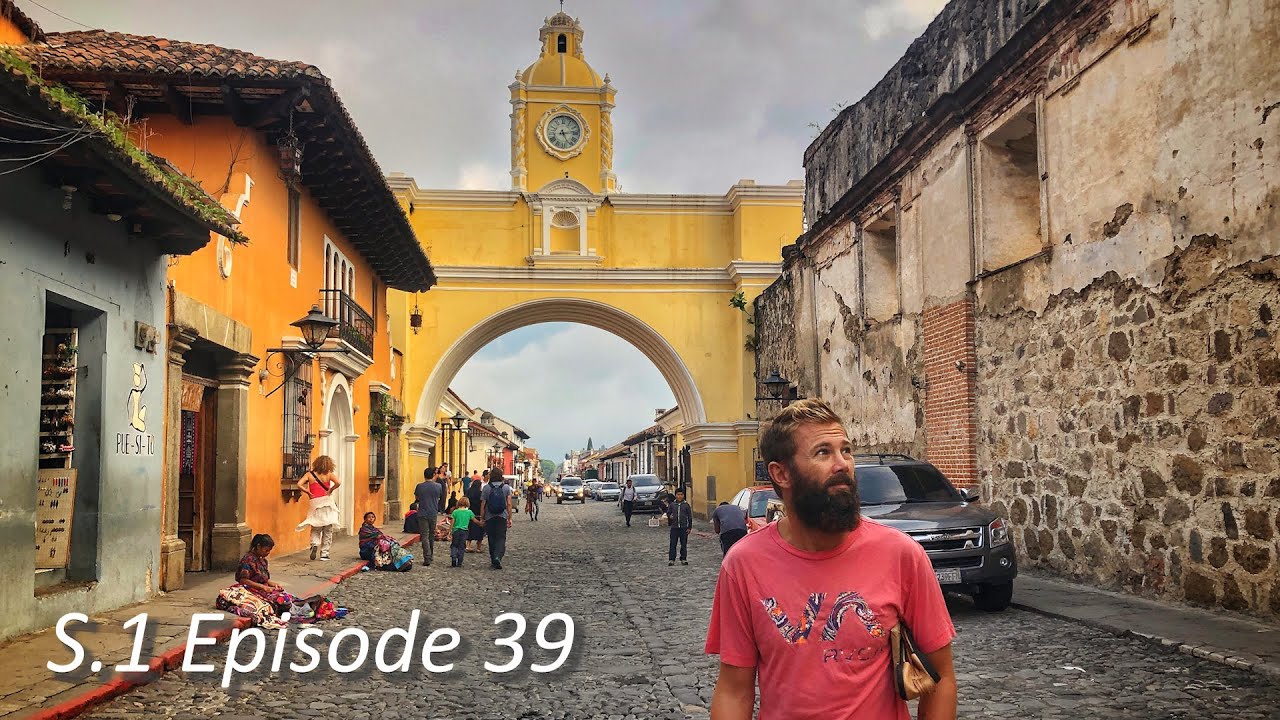 WE Explore Guatemala, Antigua, & Volcan Acatenango | Episode 39