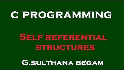 Self referential structures basics