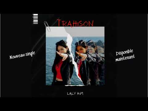 Trahison - Laly Kim