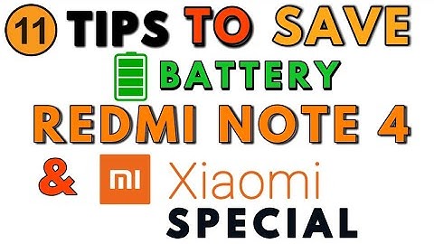 REDMI Note 4 || 11 TIPS To Solve Battery Drain Issue On MIUI 9 (& For ALL XIAOMI & MI )