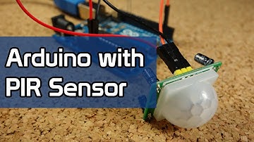 Arduino with PIR Motion Sensor