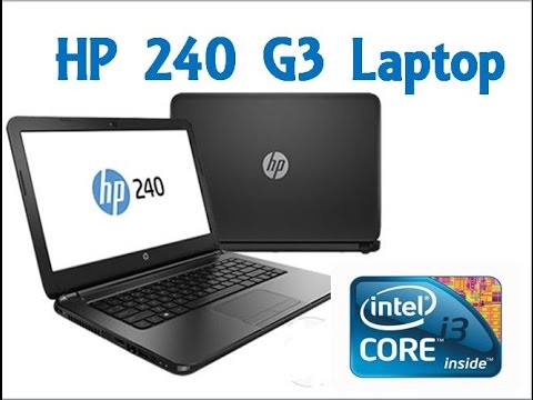 Hp 240 G3 Laptop Unboxing And Review Youtube Hp 240 G3 Laptop Unboxing And Review Youtube