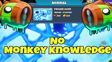 Bloonarius Tutorial || No Monkey Knowledge || Frozen Over - BTD6
