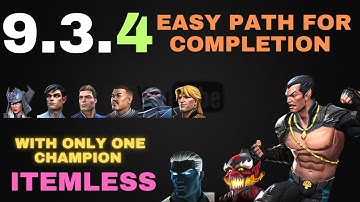 Act 9.3.4 Easy Path For Completion Itemless With Only One Champion hearthackermcoc