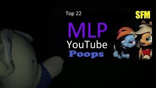 The Boss Watches Top 22 Mlp Youtube Poops Sfm