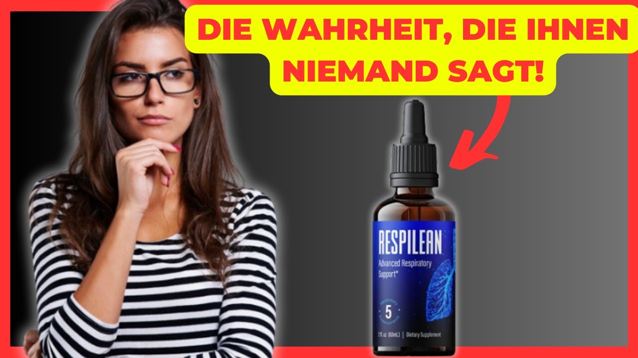 RESPILEAN ÜBERPRÜFUNGEN | RESPILEAN TROPFEN | RESPILEAN BEWERTUNGEN UND BESCHWERDEN | RESPILEAN