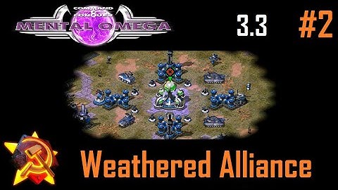 C&C Mental Omega 3.3.6 - APRA2 Soviet M10: Weathered Alliance (Part 2)