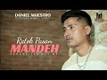 Daniel maestro  ratok pasan mandeh official music