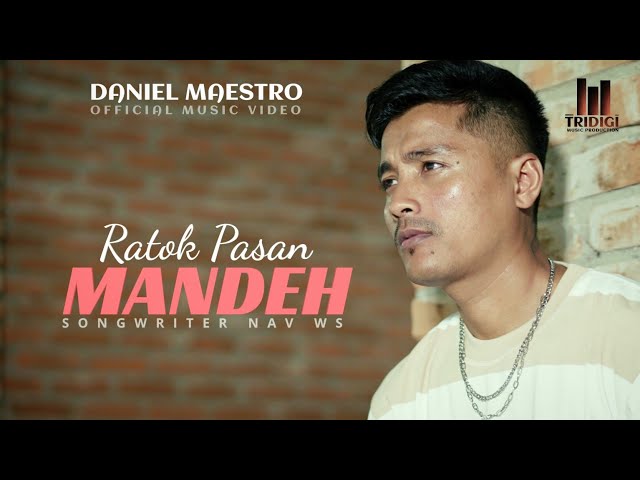 Daniel maestro - Ratok pasan mandeh (Official music video) class=