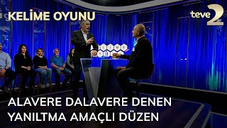 Kelime Oyunu Alavere Dalavere Denen Yanıltma Amaçlı Düzen