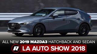 2019 Mazda3 debuts new, simplified look | 2018 LA Auto Show