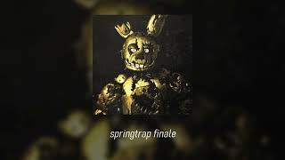 springtrap finale [sped up/nightcore]