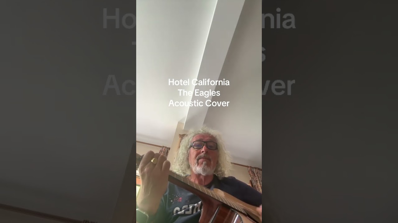 Hotel California – Eagles – cover acoustique