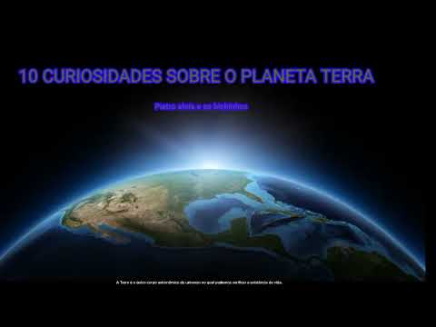 10 curiosidades sobre o planeta terra