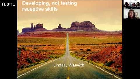 TESOL Salamanca 2020 - Lindsay Warwick Keynote: Developing, not testing, receptive skills