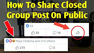 How To Share Facebook Closed Group Post On Public