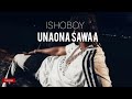 Ishoboy Unaona Sawa Official Music Laryc