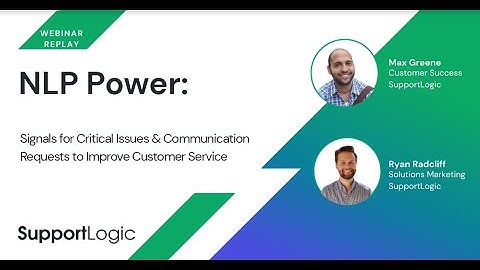 NLP Power: Detect Signals for Critical Issues & Communication Requests to Improve Customer Service