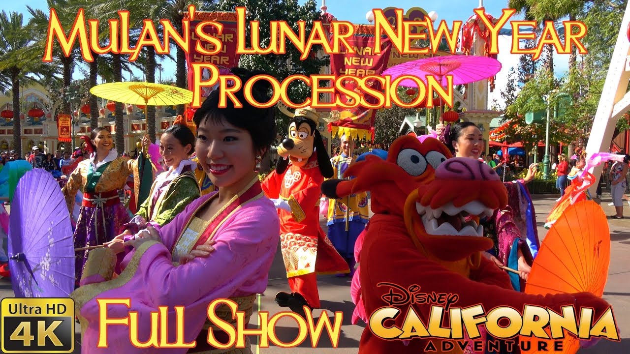 (4K) Mulan's Lunar New Year Procession FULL SHOW Version 1 (Disney California Adventure)