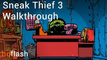 Sneak Thief 3 - Walkthrough