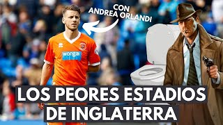 LOS PEORES ESTADIOS EN LOS QUE HA JUGADO ANDREA ORLANDI