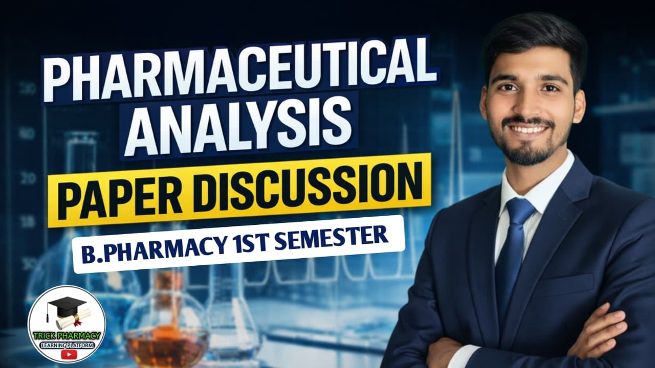 Pharmaceutical analysis | Paper Discussion | B pharmacy 1st semester ...