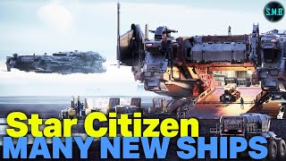 HUGE SHIP UPDATE - 13 New Vehicles, Ironclad, Kraken, Railen, Hull B, UTV | Star Citizen Ships