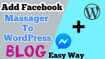 How To Add Facebook Chat Box In Website | Facebook Chat | WordPress Blog | #Daily_Tech