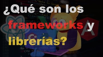 QUÉ son los FRAMEWORKS y LIBRERÍAS🛠️📚 || PDC