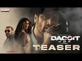 Dacoit Teaser | Adivi Sesh | Mrunal Thakur | Anurag Kashyap | Shaneil Deo | Mar 19th
