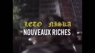 Leto Feat Niska - nouveau riche 🥳🤑