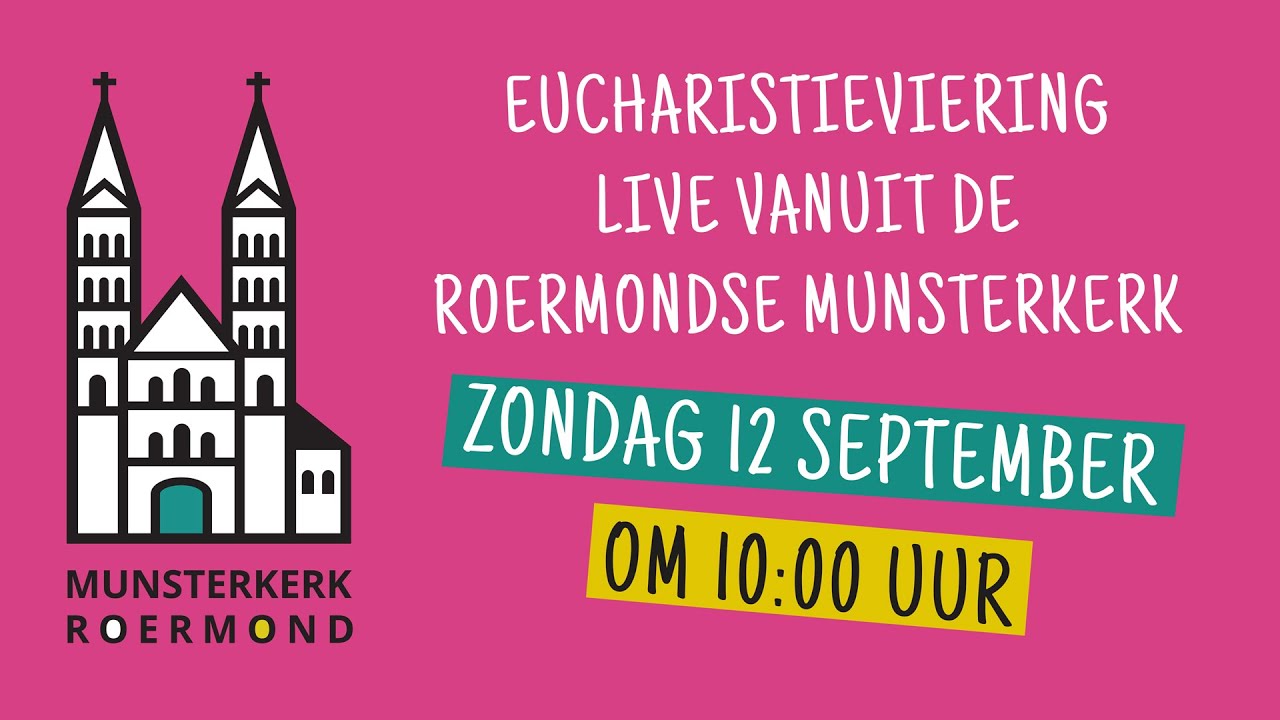 Eucharistieviering op zondag 12 september 2021