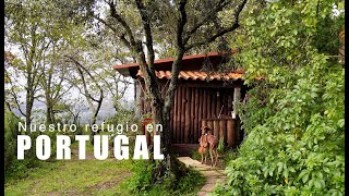 Nuestro refugio en Portugal 🌀 cabaña, mercadillo, naturaleza y descanso by Pati Petite 2,035 views 1 month ago 16 minutes